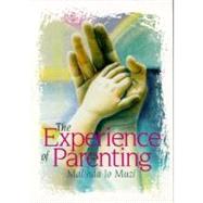 The Experience of Parenting