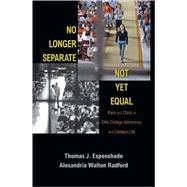 No Longer Separate, Not Yet Equal