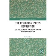 The Periodical Press Revolution