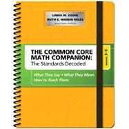 The Common Core Mathematics Companion: The Standards Decoded, Grades 3-5, What They Say, What They Mean, How to Teach Them