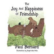 The Joy and Happiness of Friendship