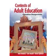 Contexts of Adult Education : Canadian Perspectives