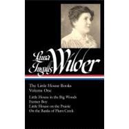 Laura Ingalls Wilder: The Little House Books, Volume 1