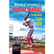 Baseball America Almanac 2016