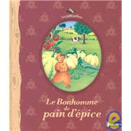 Le Bonhomme de Pain d Epice