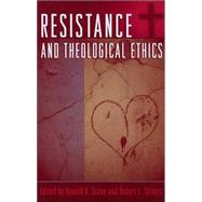 Resistance and Theological Ethics