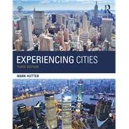 Experiencing Cities