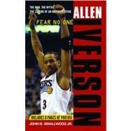 Allen Iverson Fear no One