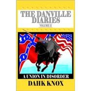 The Danville Diaries