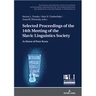 Selected Proceedings of the 14th Meeting of the Slavic Linguistics Society