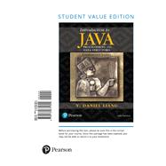 Introduction to Java Programming and Data Structures, Comprehensive Version, Student Value Edition