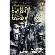 The First Day on the Somme,9780141981604
