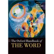 The Oxford Handbook of the Word