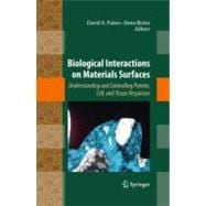 Biological Interactions on Materials Surfaces