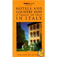 Fodor's Hotels and Country Inns of Character and Charm in Italy