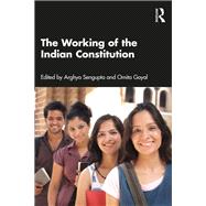 The Working of the Indian Constitution