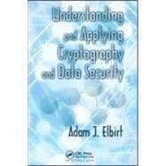 Understanding and Applying Cryptography and Data Security