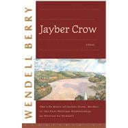 Jayber Crow A Novel