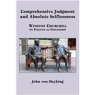 Comprehensive Judgment and Absolute Selflessness