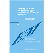 Shaping Eu Public Procurement Law