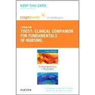 Clinical Companion for Fundamentals of Nursing Pageburst E-book on Vitalsource Retail Access Card