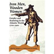 Iron Men, Wooden Women