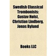 Swedish Classical Trombonists