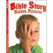 Bible Story Hidden Pictures : Coloring and Activity Book