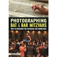 Photographing Bat & Bar Mitzvahs How to Document the Ceremony and Celebration