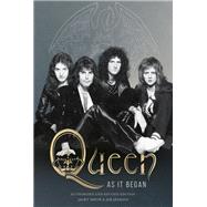 Queen As It Began