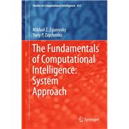 The Fundamentals of Computational Intelligence