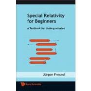 Special Reletivity for Beginners: A Textbook for Undergraduates