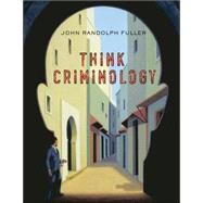 Looseleaf for Think Criminology