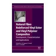 Natural Fiber Reinforced Vinyl Ester and Vinyl Polymer Composites