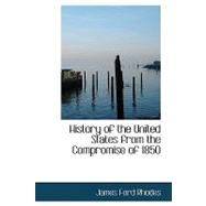 History of the United States from the Compromise of 1850