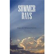 Summer Rays : Solace for Bereaved Parents