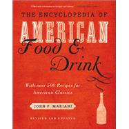 Encyclopedia of American Food and Drink