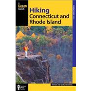 Hiking Connecticut and Rhode Island,9780762781607