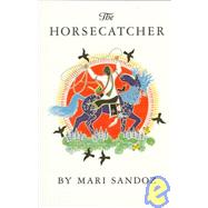 The Horsecatcher