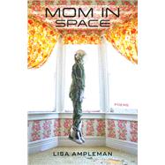Mom in Space