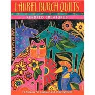 Laurel Burch Quilts : Kindred Creatures