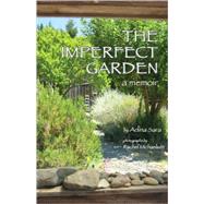 The Imperfect Garden