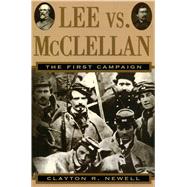 Lee Vs. McClellan