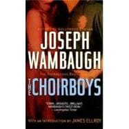 The Choirboys A Novel
