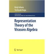 Representation Theory of the Virasoro Algebra