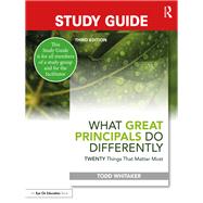 Study Guide: What Great Principals Do Differently