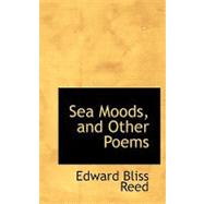 Sea Moods and Other Poems