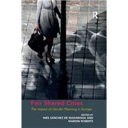 Fair Shared Cities