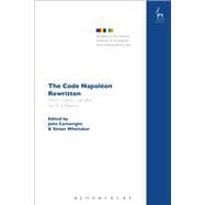 The Code Napoléon Rewritten French Contract Law after the 2016 Reforms