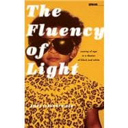 The Fluency of Light